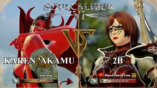 Karen 'Akamu (Âmesang) VS 2B (BloodThirstyEmu) (SoulCalibur™ VI: Online)