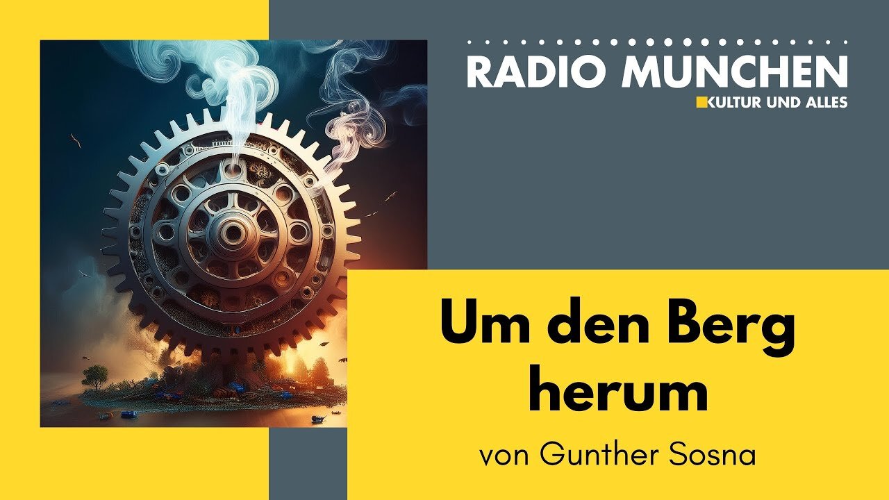 Um den Berg herum@Radio München🙈🐑🐑🐑 COV ID1984