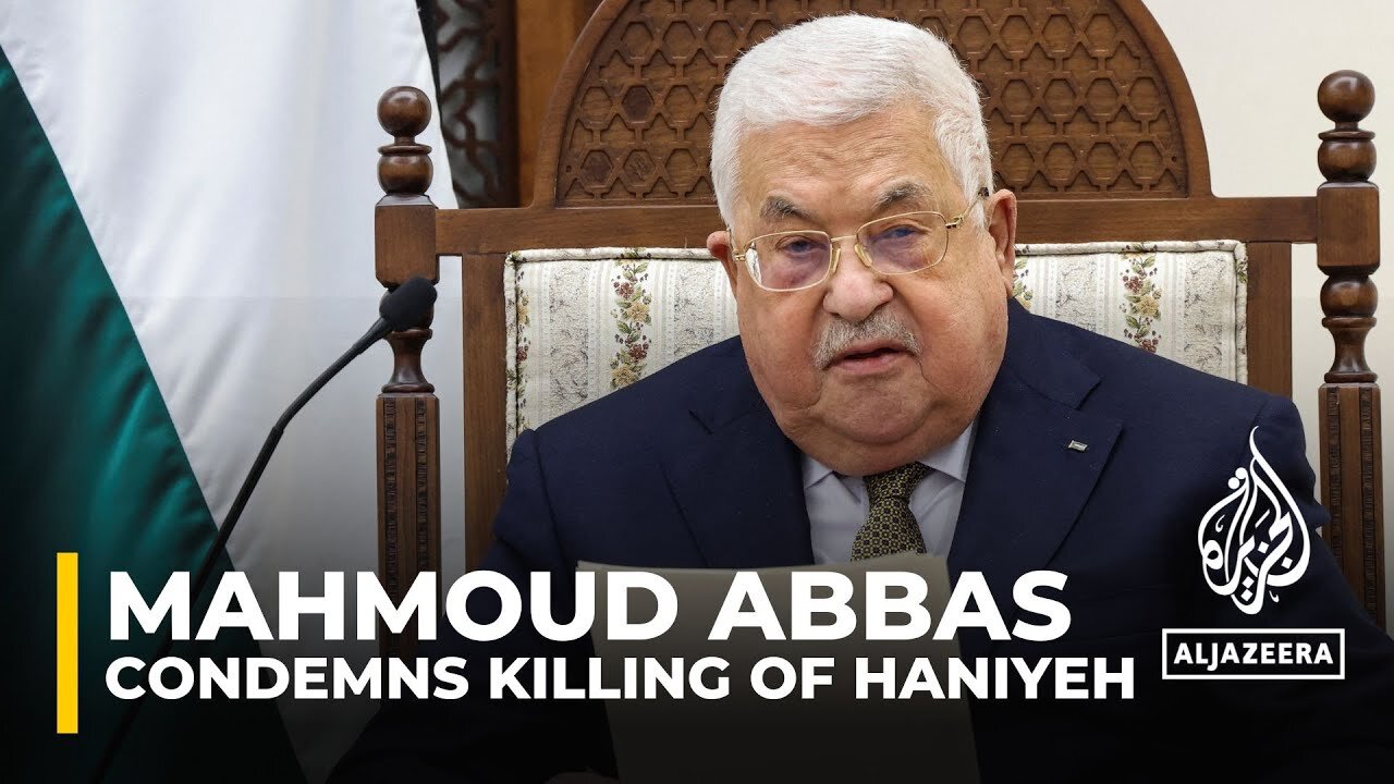 Mahmoud Abbas condemns killing of Haniyeh, calls on Palestinians to unite