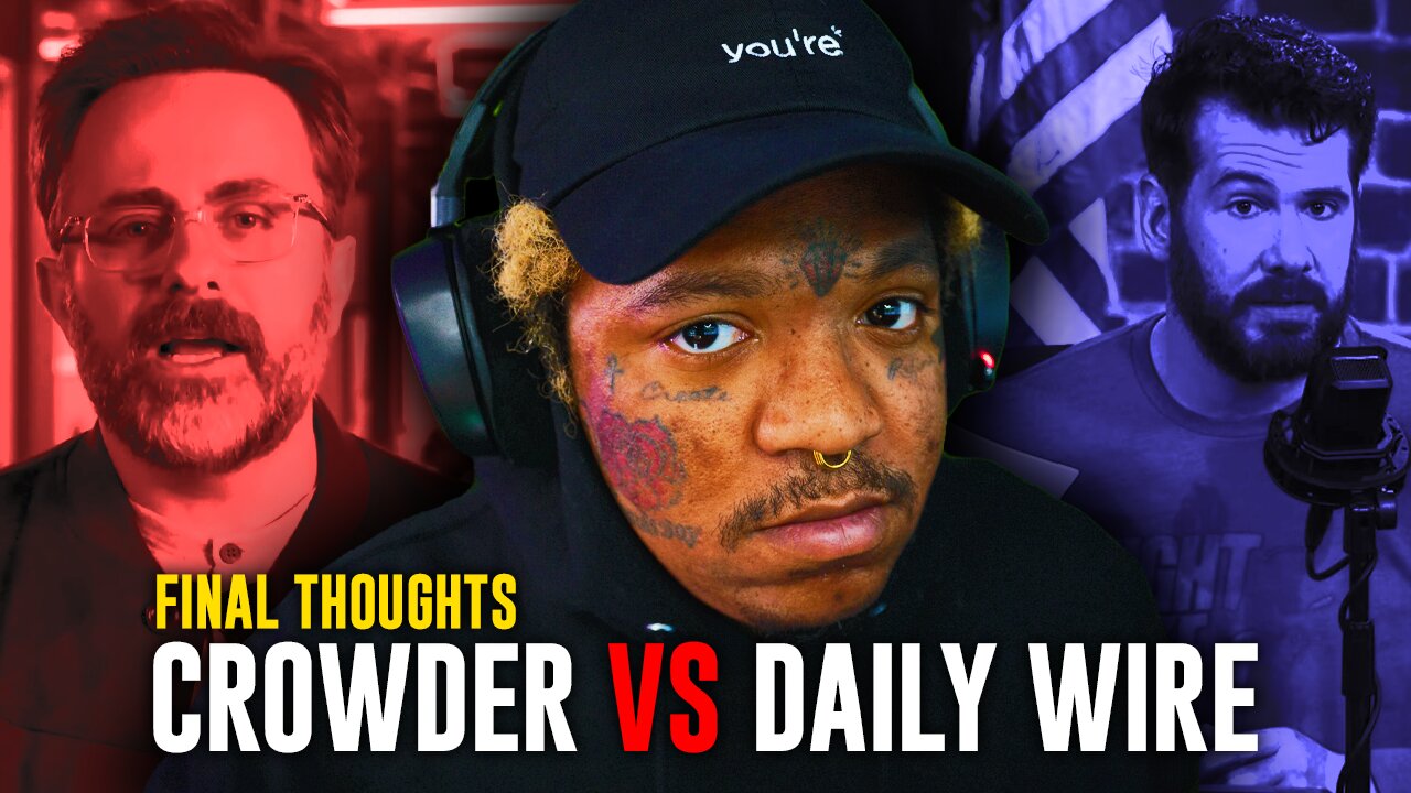 A 2nd Look at the Steven Crowder vs. Daily Wire situation...