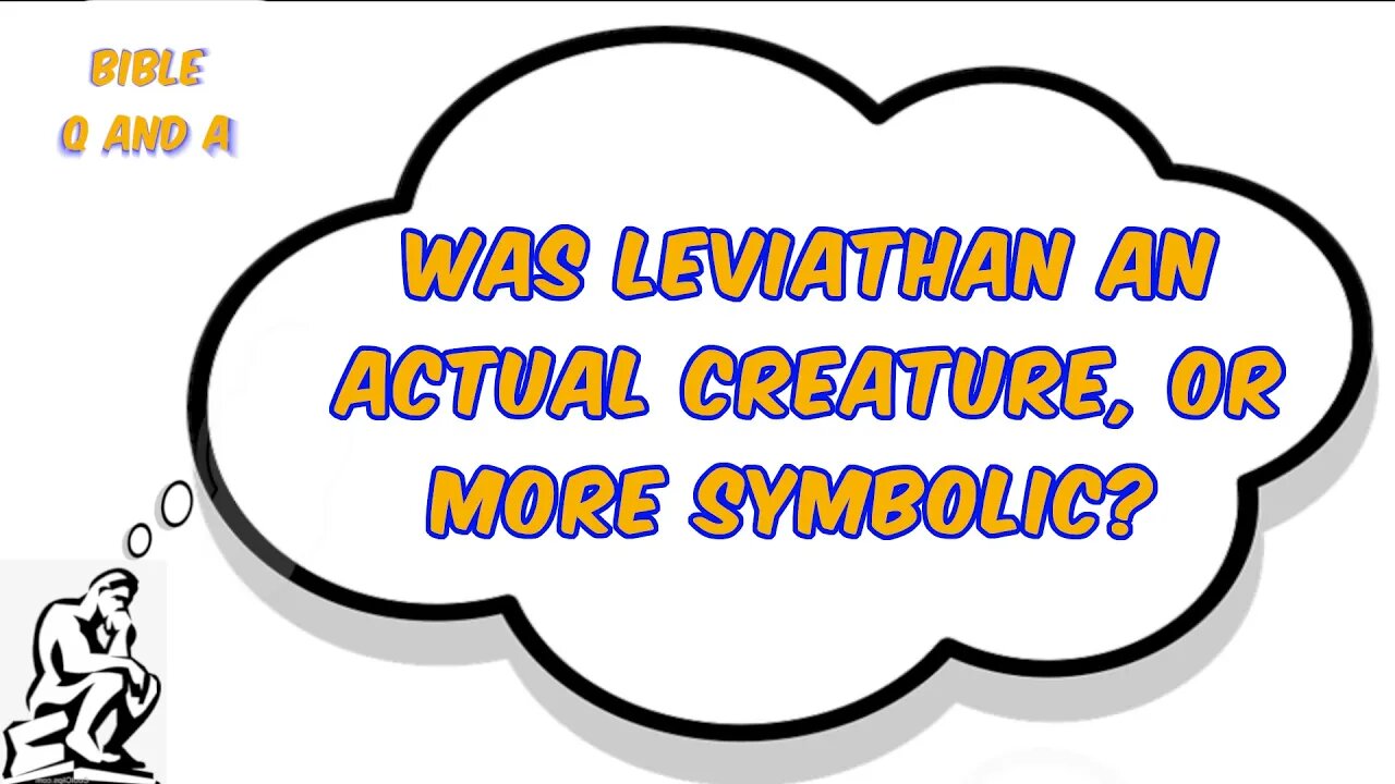 What are your thoughts on Leviathan?