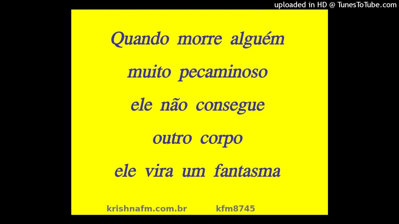 Quando morre alguém muito pecaminoso ele não consegue outro corpo ele vira um fantasma kfm8745