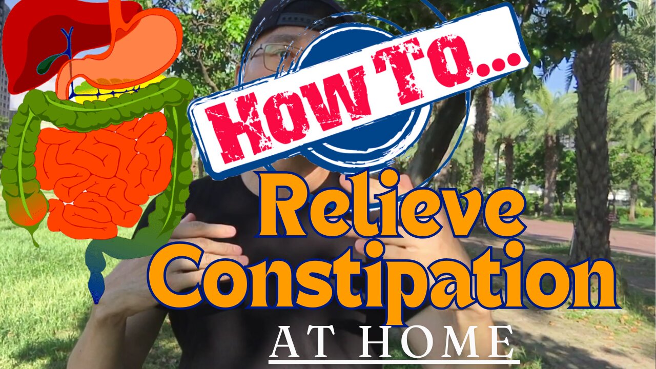 How to Relieve Constipation | Education + Protocols | *Not Professional Medical Advice!*