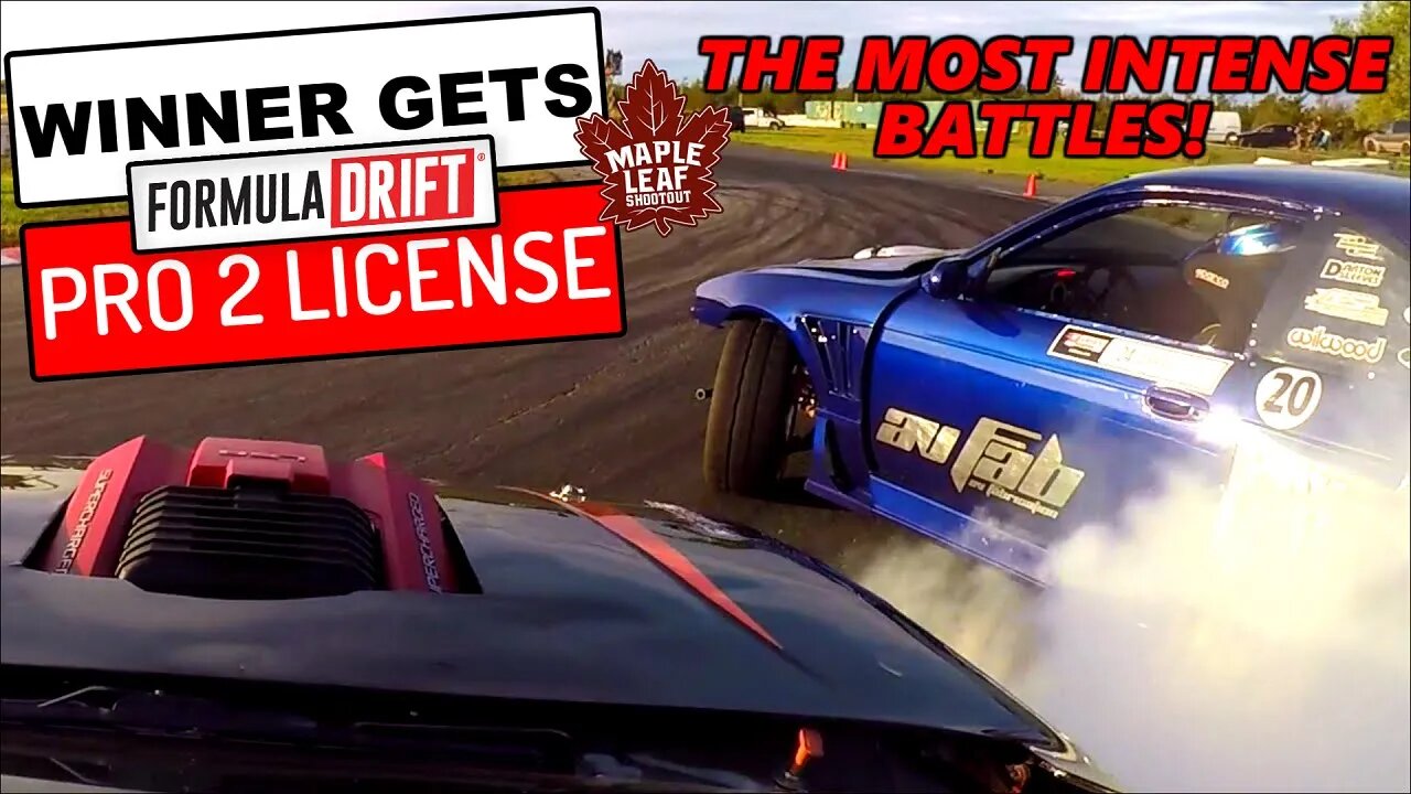 BEST DRIFTERS in Canada 🍁 BATTLE for a FORMULA DRIFT PRO 2 License and $7000! - Maple Leaf Shootout