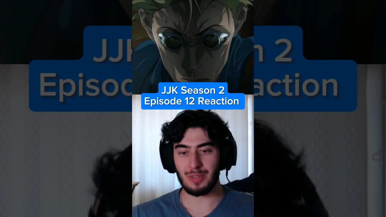 JJK Season 2 Episode 12 REACTION