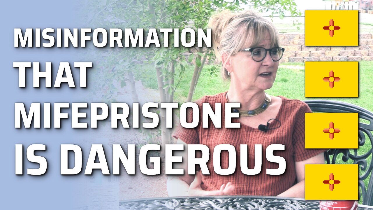 Misinformation That Mifepristone Is Dangerous