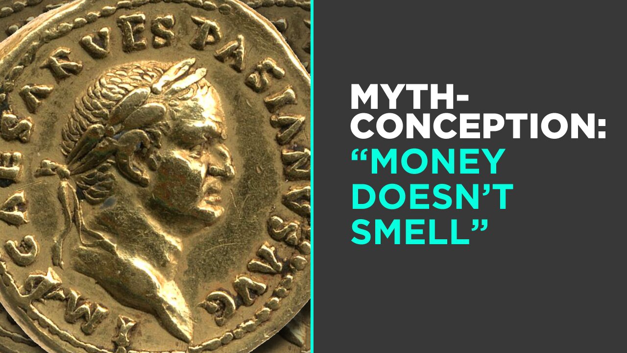 Myth: Money Doesn't Smell