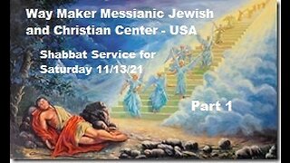 Parashat Vayetze - Shabbat Service November 13 2021 - Part 1