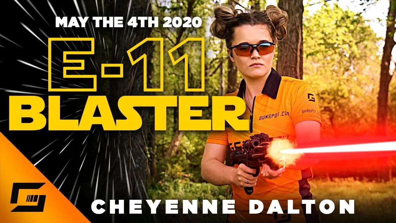 E11 Blaster Star Wars Review May The 4th 2020