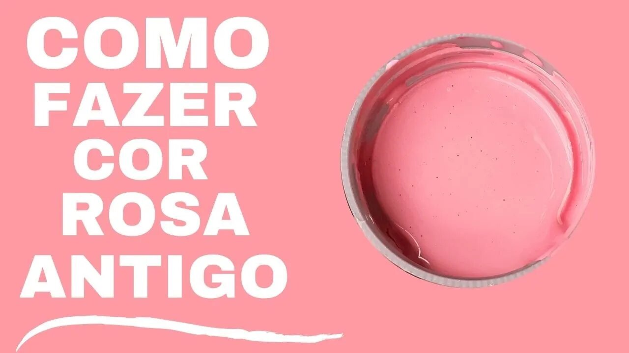 Como fazer a cor Rosa Antigo - Mistura de Cores