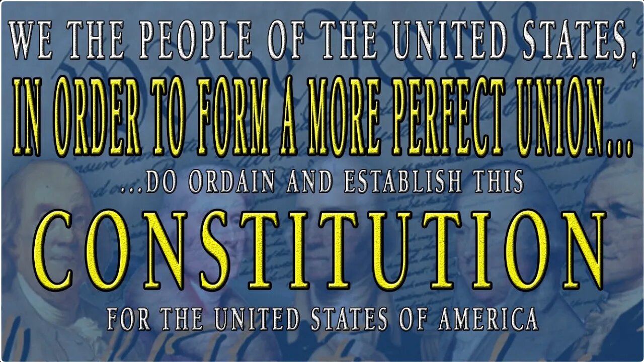 The Constitution of the United States - part 2 of 2 * Founding Fathers Series * PITD