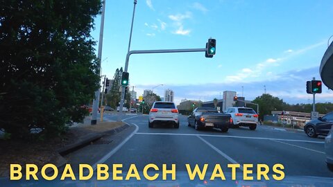 Driving in Gold Coast | From Broadbeach Waters to Benowa