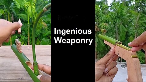 Ingenious Weaponry