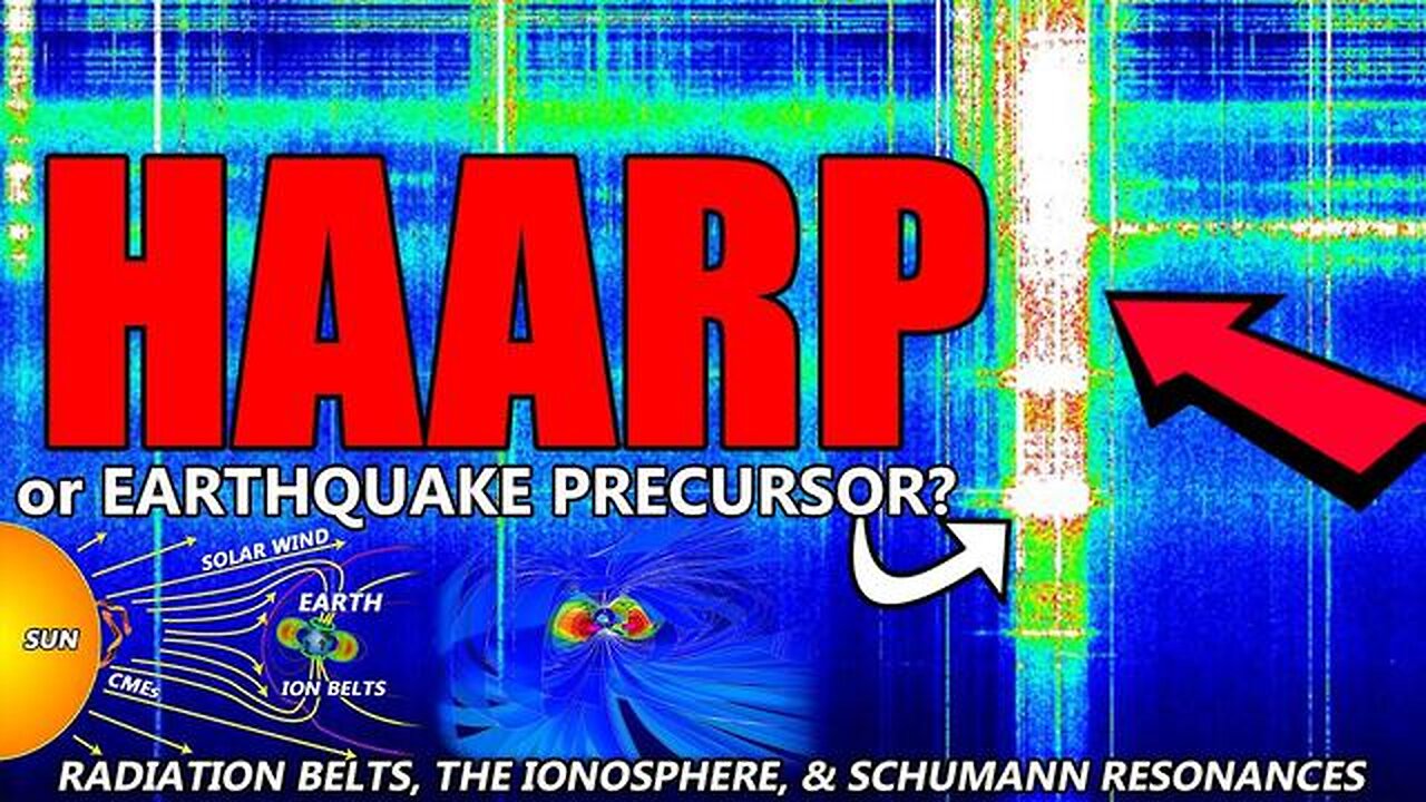 The Geophysics Rabbit Hole of HAARP - Earthquakes & Schumann Resonances - 4-7-2023