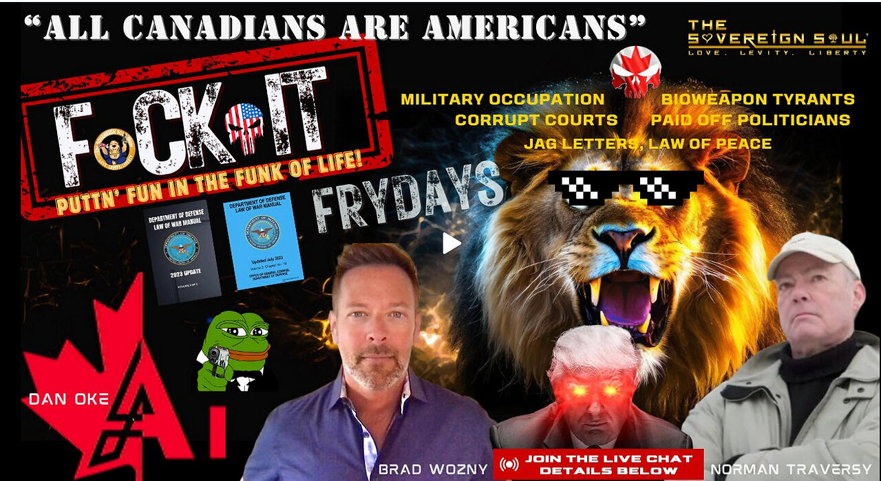 F_CKIT FRYDAY Military Call Out, [DS] Courts Crushed by Common Law, Norman Traversy & Sovereign Dan