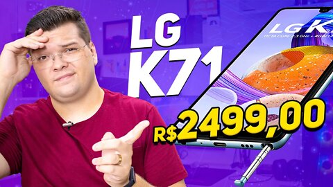 O QUE A LG tem na CABEÇA com o LANÇAMENTO DO K71!?