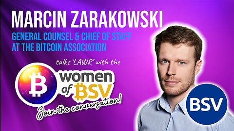 Marcin Zarakowski - General Counsel & Chief of Staff BA - Conversation #65 with the Women of BSV