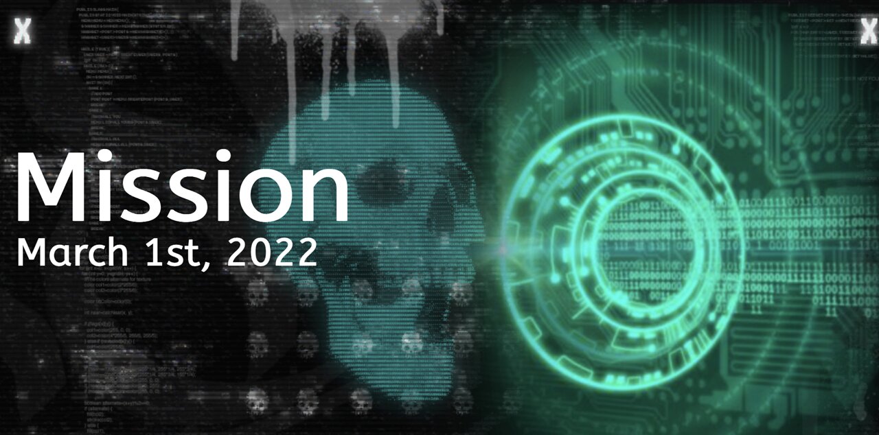 Mission - March 1st, 2022