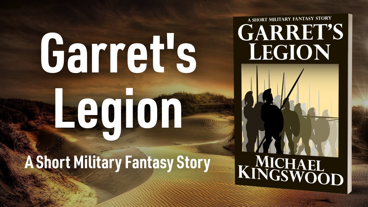 Story Saturday - Garret's Legion