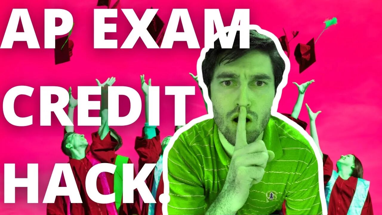 THE AP CREDIT SECRET HIGH SCHOOLERS NEED TO KNOW