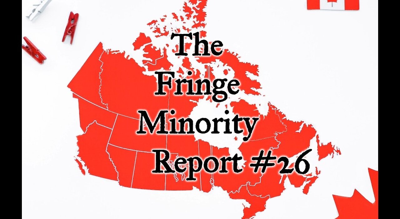 The Fringe Minority Report #26 National Citizens Inquiry