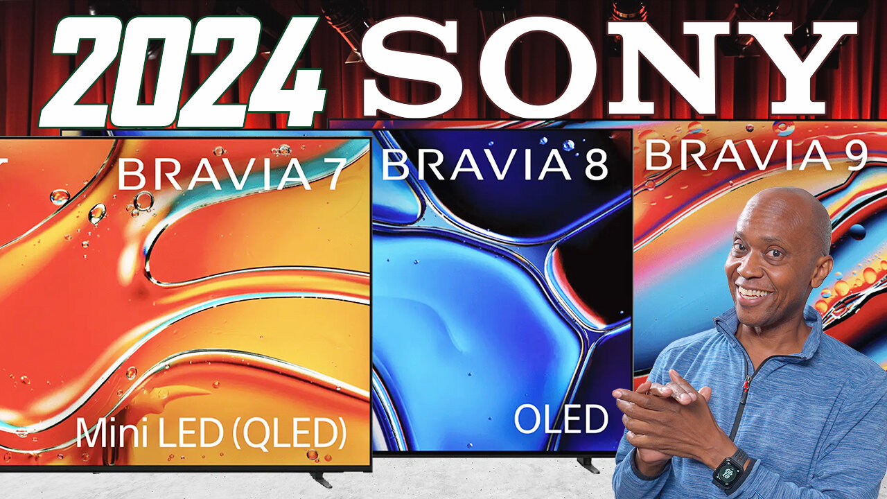 2024 Sony TV And Soundbars Are Here!