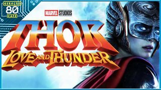 THOR: AMOR E TROVÃO - Trailer #02 (Legendado)