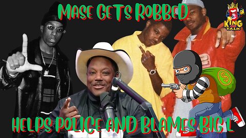 MASE GETS ROBBED AND LIES ABOUT IT...LET'S WATCH THE VIDEO ALLEGES BIG L SET HIM UP