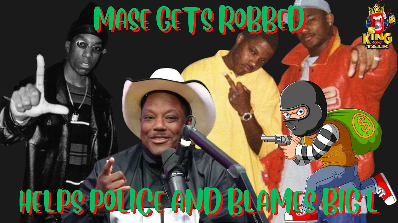 MASE GETS ROBBED AND LIES ABOUT IT...LET'S WATCH THE VIDEO ALLEGES BIG L SET HIM UP