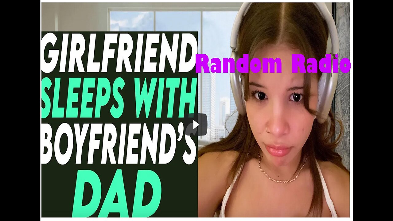 REACTION to a Video about a Father Sleeping With His Son’s Girlfriend | @RRPSHOW