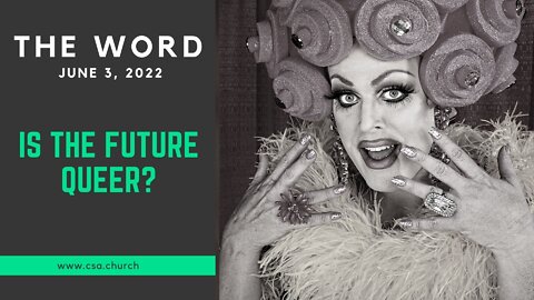 The Word: June 3, 2022