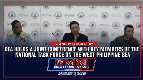 REPLAY: DFA holds a joint press conference with key members of the NTF-WPS | August 7, 2023