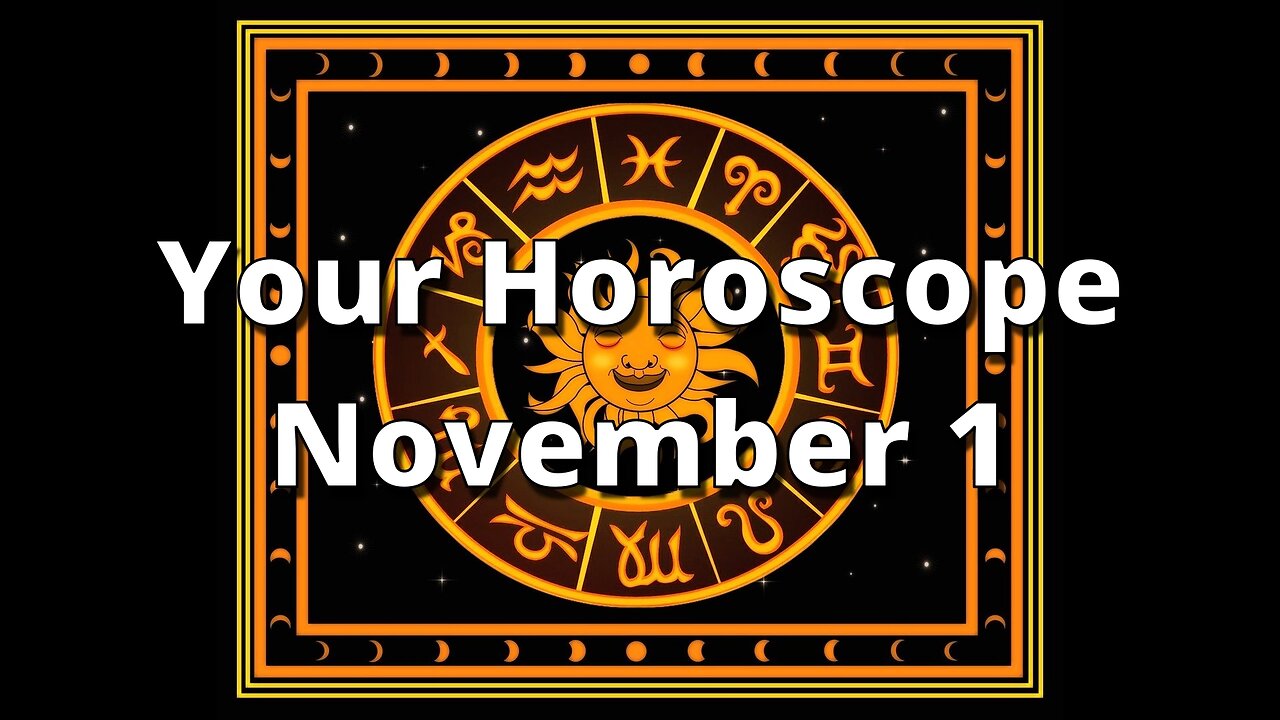 Horoscope November 1