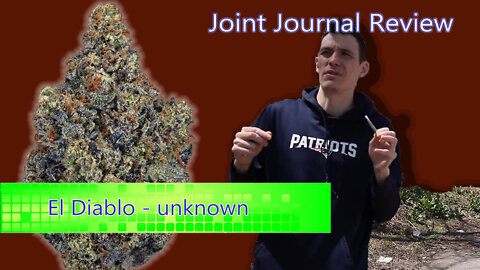 Kushector Joint Journal Review - El Diablo by: unknown