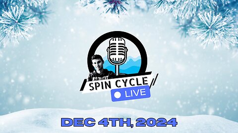 Spin Cycle LIVE 12/04/24