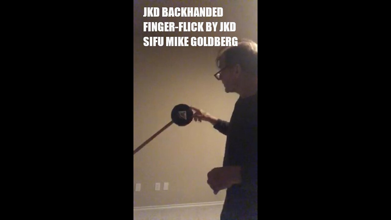 JKD BACKHANDED FINGER-FLICK BY JKD SIFU MIKE GOLDBERG