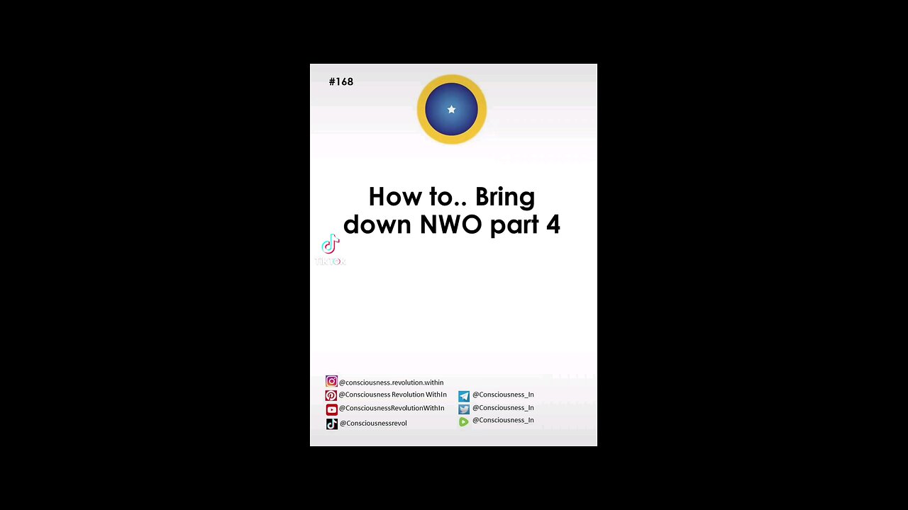 #168 How to...Bring down NWO part 4