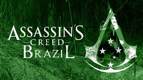 Assassin's Creed Brazil: Parte II | (Marta Studios)