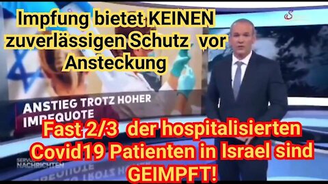 Ansteckung trotz hoher Impfquote! Mehrheit der hospitalisierten israelischen Patienten GEIMPFT!