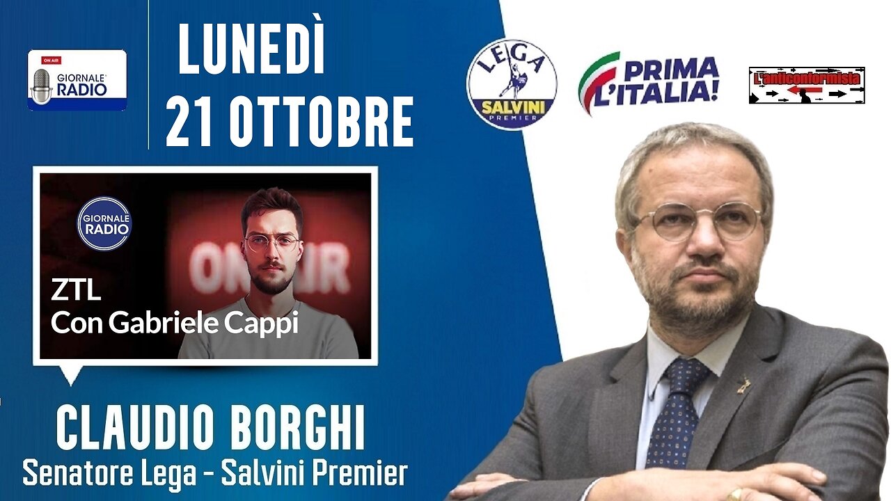 🔴 Sen. Claudio Borghi su Giornale Radio ospite nella trasmissione "ZTL" (21/10/2024).