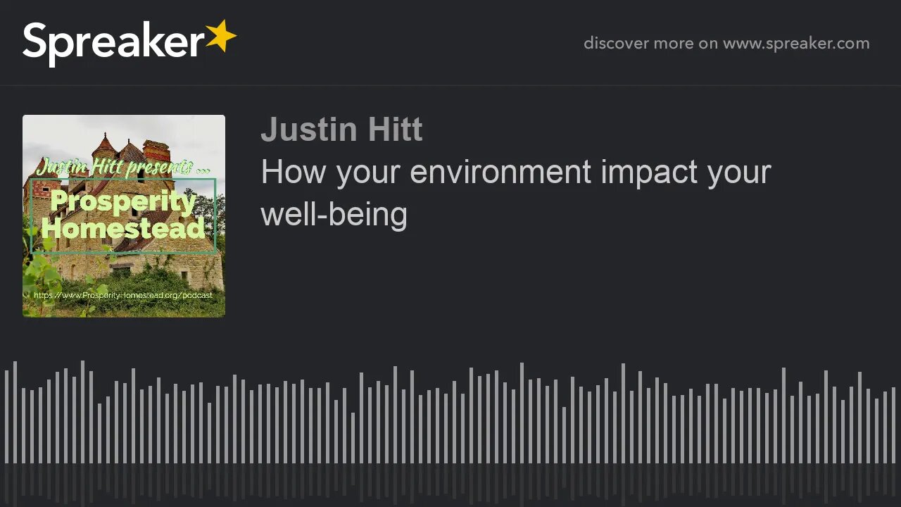 How your environment impact your well-being