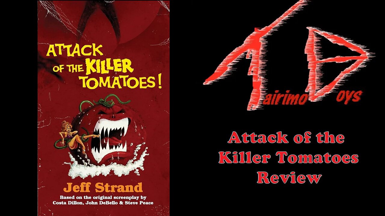 Attack of the Killer Tomatoes | B-List Boys Reviews | Tairimo Boys Podcast