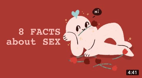 8 Psychological facts about sex.