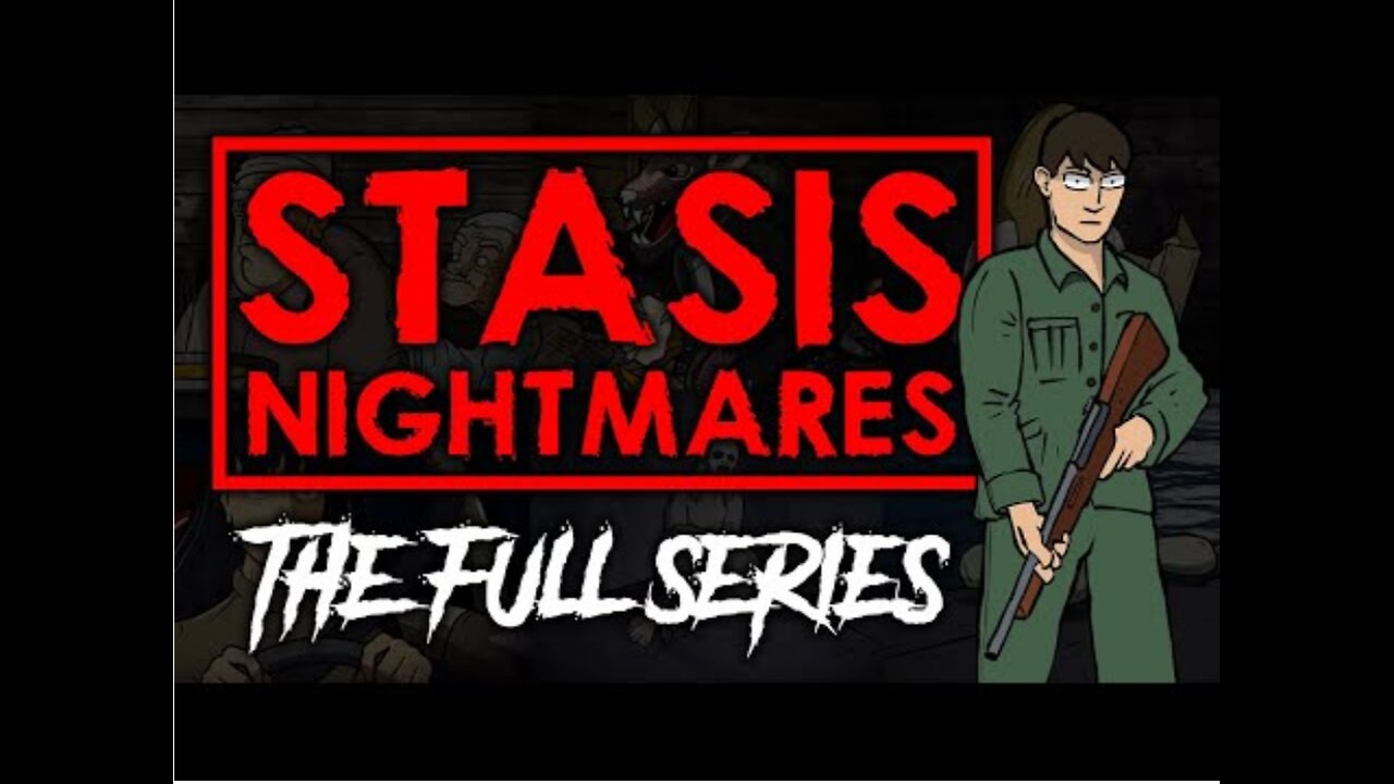 56 | Stasis Nightmares - The Full Series - All 6 Episodes Combined - Animated Scary Story