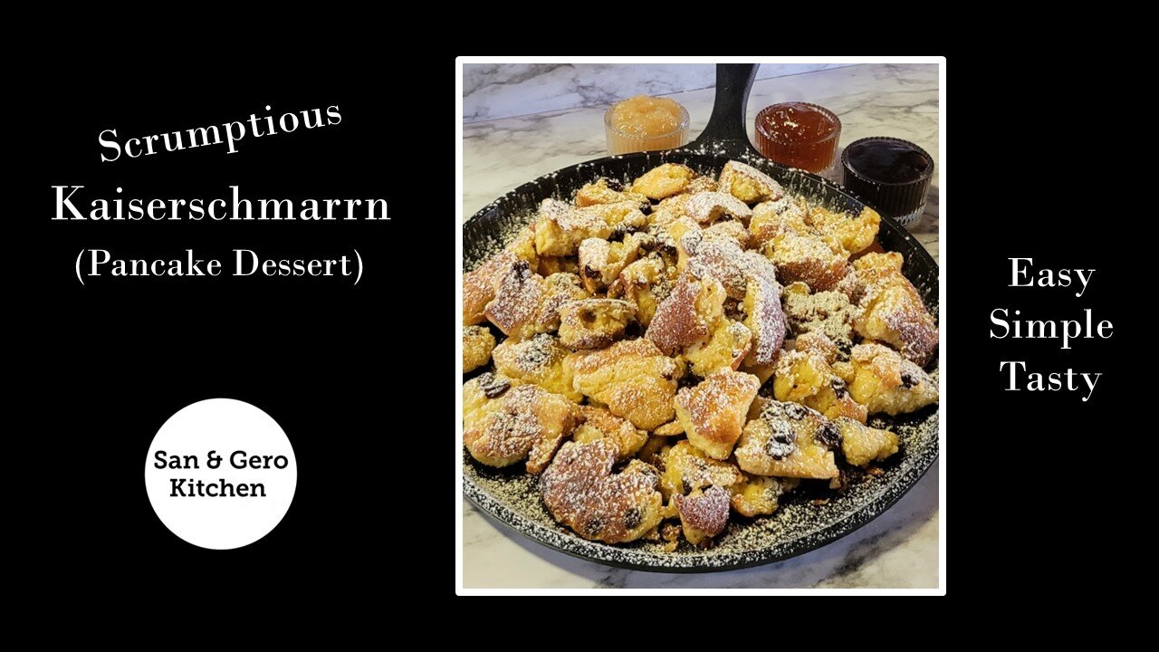 How to make Scrumptious Kaiserschmarrn (Pancake Dessert or Dinner)