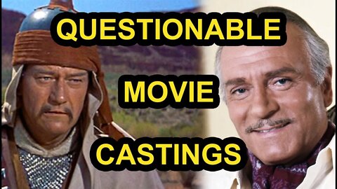 Questionable MOVIE Castings