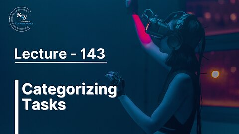 143 - Categorizing Tasks | Skyhighes | React Native