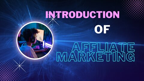 An introduction to affiliate marketing