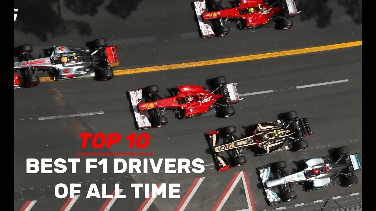 TOP 10 BEST F1 DRIVERS OF ALL TIME