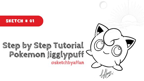 Sketch Tutorial 01: Pokémon Jigglypuff Sketch By Affan